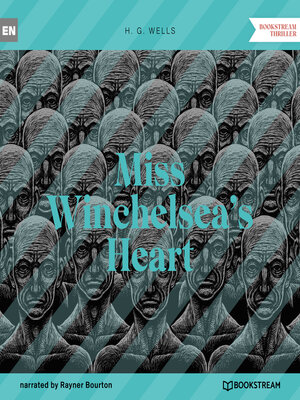 cover image of Miss Winchelsea's Heart (Unabridged)